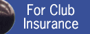 Click for details of Club Insurance